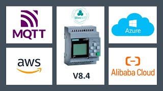Siemens LOGO! V8.4 Now Supports Azure, Alibaba and AWS Clouds and Any MQTT Broker!! screenshot 5