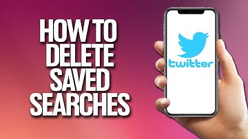 How To Delete Saved Searches On Twitter Tutorial