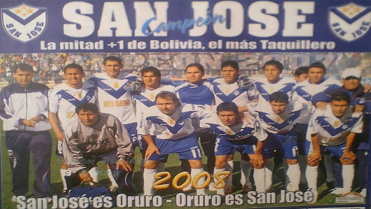 Club San José de Oruro Bolivia Campeón 2007 YouTube Club San José de Oruro Bolivia Campeón 2007 YouTube