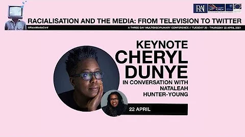 Racialisation and the Media Keynote: Cheryl Dunye ...