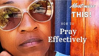 Learning to pray like those in the Bible | Growing your Prayer Life | Steps to pray with Confidence
