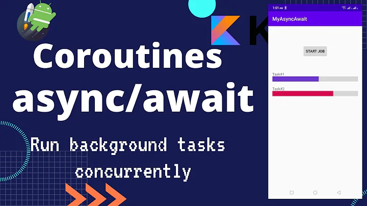 Coroutines async await - Parallel background tasks example in android