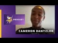 Cameron Dantzler: "My Confidence is My Best Trait" | The Minnesota Vikings Podcast