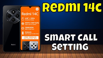 Redmi 14c Smart Call Setting / How to Enable Smart Call Redmi 14c / Redmi 14c Smart Call Feature