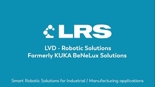 LVD Robotic Solutions (LRS) Intro Video