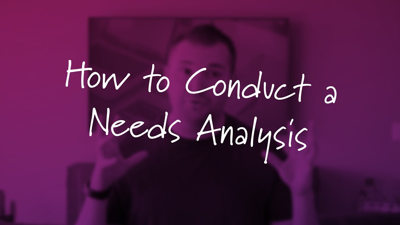 How Do You Conduct A Needs Analysis In Education?