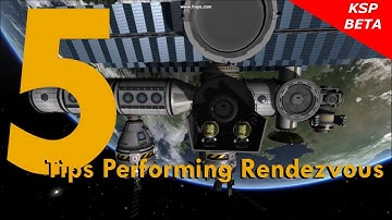 KSP 5 Tips Performing Rendezvous