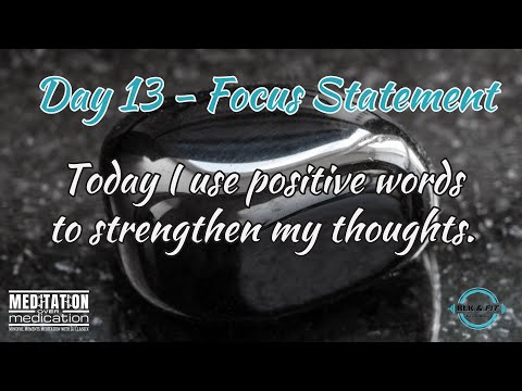 Day 13   January 2024 My Mindful Moments In Meditation - Strengthen
