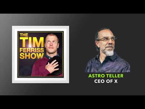 Astro Teller, CEO of X | The Tim Ferriss Show (Podcast) thumbnail