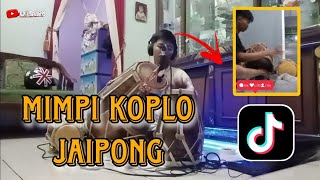Mimpi Dangdut Koplo _ Jaipong Version !!!