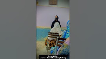 Presentation of Level one Class ELP Academy Gulberg Peshawar 03109903808