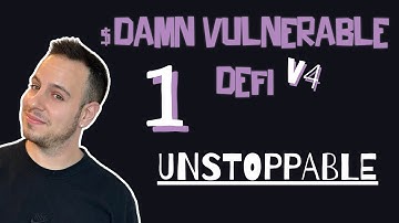 Damn Vulnerable DeFi V4 (Foundry) Unstoppable Solution