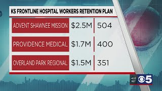Local hospitals to receive money as part of Kansas' Frontline Hospital Worker Retention Plan