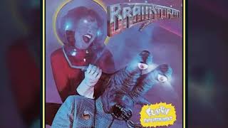 Brainstorm - You Put A Charge In My Life