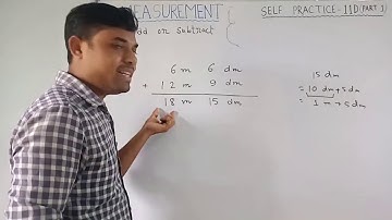 CLASS 5_MEASUREMENT_SELF PRACTICE 11D (PART 1)