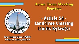 May 2022 Town Meeting Preview - Article 54