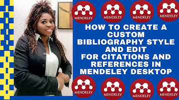 How to Create & Edit Custom Bibliography Style for Citation in Mendeley Desktop Reference Manager.