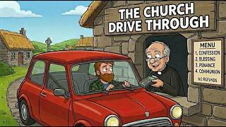 🎵The Church Drive Through - Father Finnigan is Brilliant | Irish Pub Song