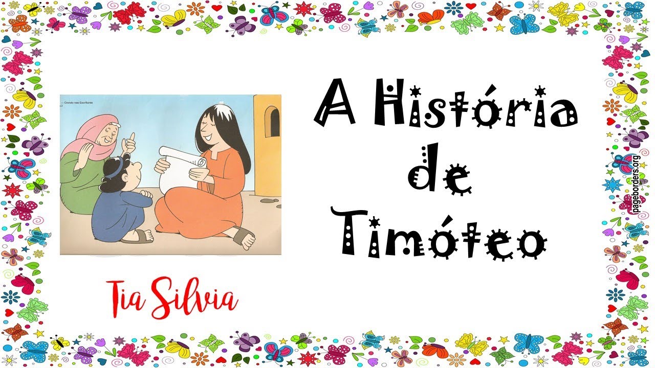 Estudo Sobre A Vida De Timoteo EDUCA Estudo Sobre A Vida De Timoteo EDUCA