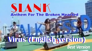 || Virus (English version) - Slank Anthem For The Broken Hearted || Lyrics Video I| 4K ||