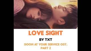 TXT - Love Sight ( Doom At Your Service OST Part 2) Lirik Roman / Indo Sub