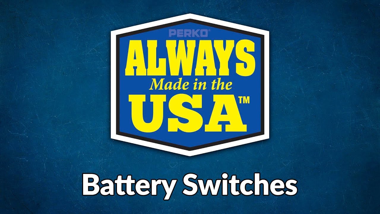 Perko Battery Switches YouTube