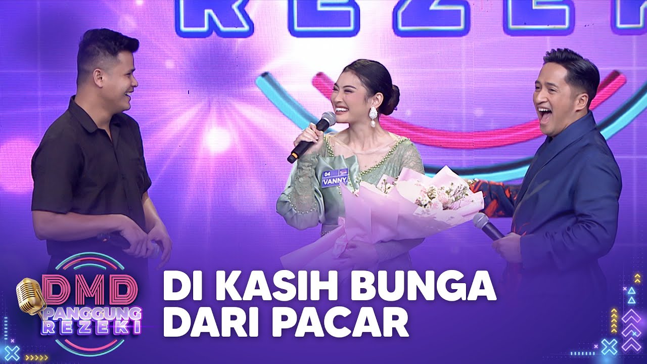 BIKIN IRI! Vanny Di Kasih Bunga Oleh Pacarnya | DMD PANGGUNG REZEKI
