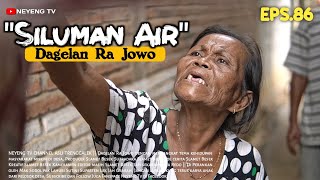 SILUMAN AIR || Dagelan Ra Jowo Eps. 86 || Film Pendek Komedi