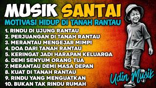 Musik Santai Pagi Hari 🌿 Full Album Reggae Slow 2026 | Motivasi Hidup di Tanah Rantau