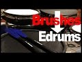 Can You Use Brushes On Electronic Drums?