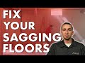 The Best Solution for Fixing Sagging Floors