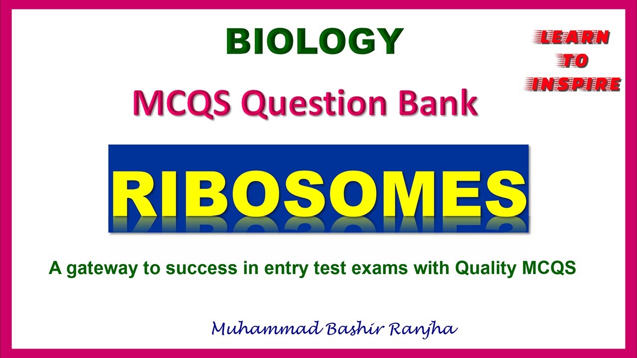 Ribosomes. MDCAT Biology Practice MCQS Question Bank.| #MDCATBioMCQS | #MDCATBiologyQuestionBank |