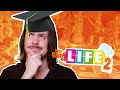 Arin will never go to college. - Game of Life 2