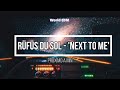 RÜFÜS DU SOL - Next To Me #Lyrics Legenda/ Tradução em português.