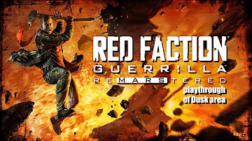 Red Faction: Guerrilla Re-Mars-tered (PC) Dusk area hard difficulty playthrough (part 2)