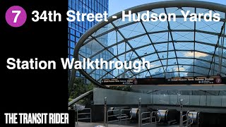 (Walkthrough) NYC Subway 34th Street-Hudson Yards