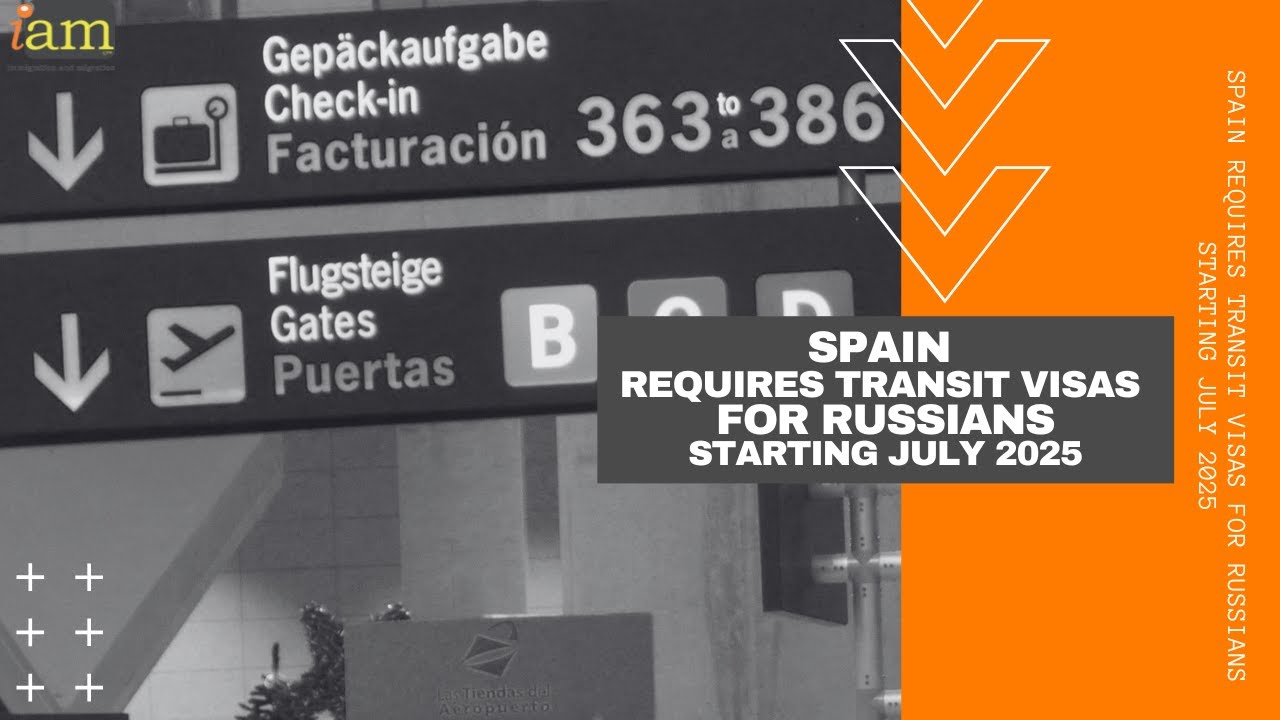 Spain Requires Transit Visas for Russians Starting July 2025