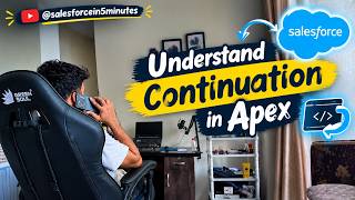 Understand Continuation in Apex Salesforce