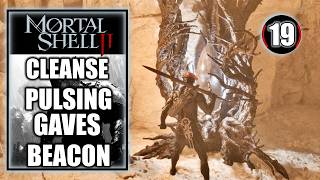 Mortal Shell 2 - Cleanse Pulsing Caves Beacon in Sanguine Caverns - Walkthrough Part 19