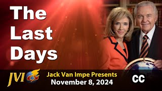 Jack Van Impe Presents -- November 8, 2024