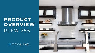 Proline Range Hoods - Plfw 755