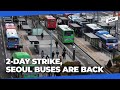 Seoul Buses Resume Service After 2-Day Union Strike