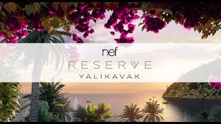 Nef Reserve Yalıkavak Reklam Filmi Resimi