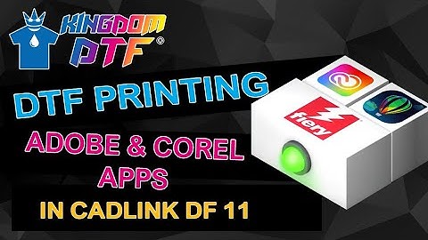 Can I Use Adobe & Corel With Cadlink DTF?