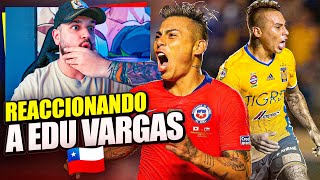 REACCIONANDO a EDUARDO VARGAS *LEYENDA CHILENA*