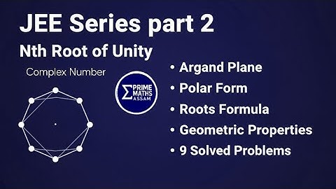JEE Series part 2- Complex Number | Assamese | JEE level solved problems | Prime Maths Assam | 
