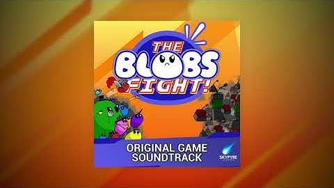 The Blobs Fight - Hip Hop Blob Bop