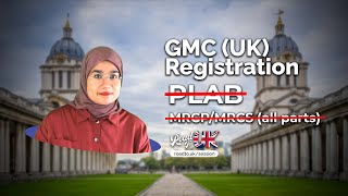 GMC Registration WITHOUT PLAB | Work as a Doctor in the UK without ALL PARTS of Royal College Exams