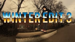 Winter Edit 2014 / part 3 (Last Part)