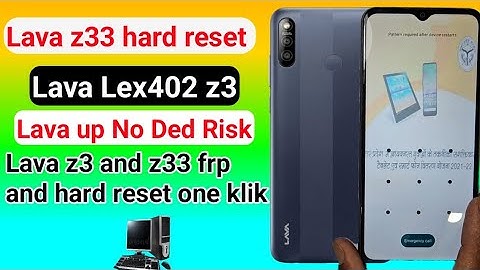 lava z33 hard reset | lava z33 hard reset umt pro | lava z3 ka lock kaise tode | lava z33 factory
